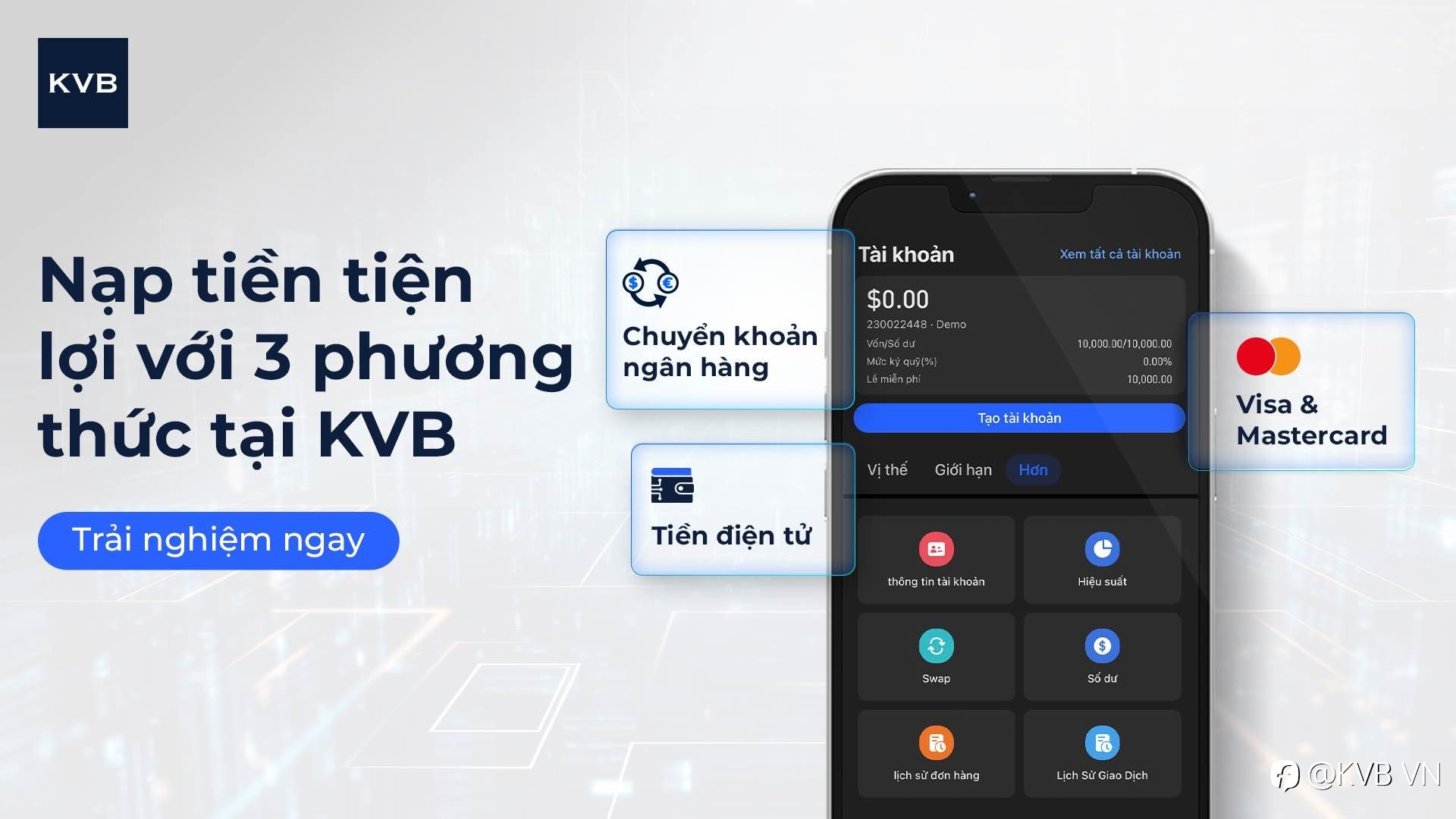 🌟 NẠP TIỀN NHANH CHÓNG - TIỆN LỢI TẠI KVB