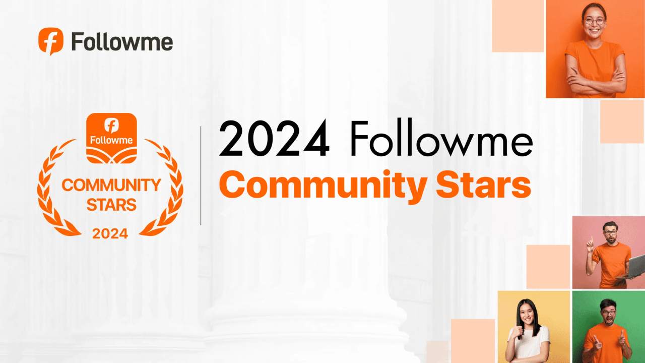 Annual Gala! Followme 2024 Community Stars Announced!