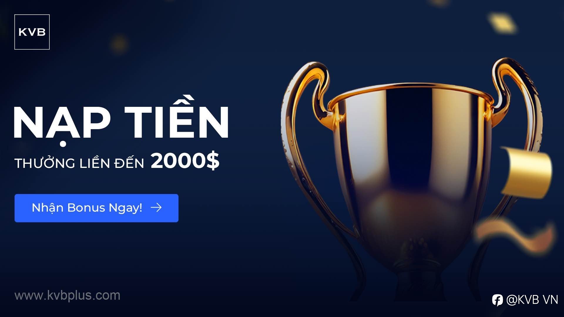 💲 NẠP TIỀN - THƯỞNG LIỀN LÊN ĐẾN 2000$