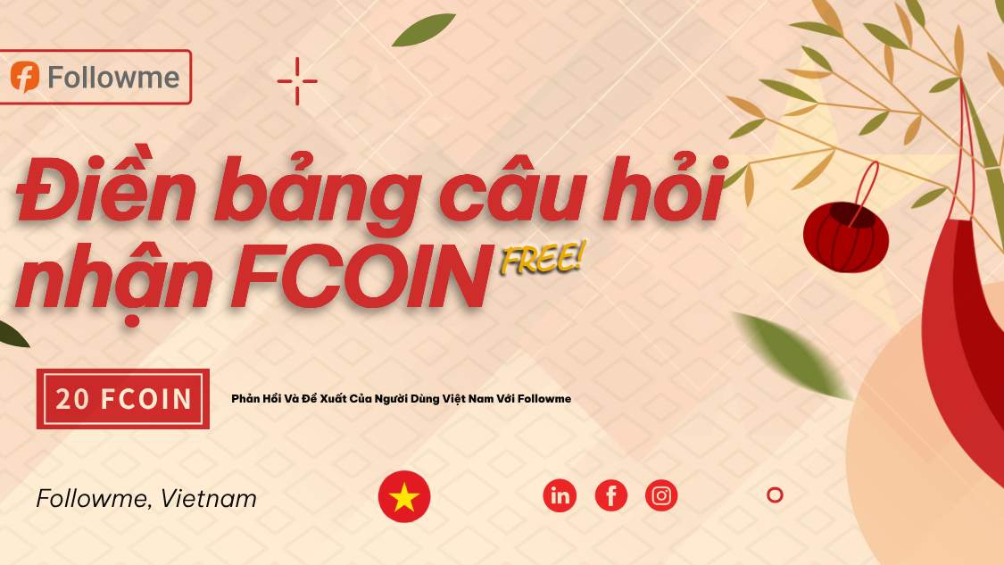 Hãy ủng hộ chúng tôi Tailor Followme cho Việt Nam – Hoàn thành khảo sát và kiếm 20 FCOIN!