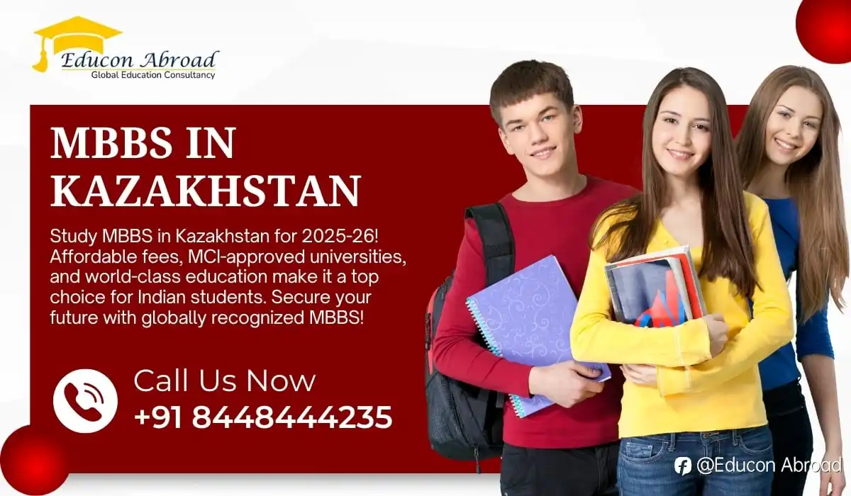 Why Should You Study MBBS in Kazakhstan in 2025-26?