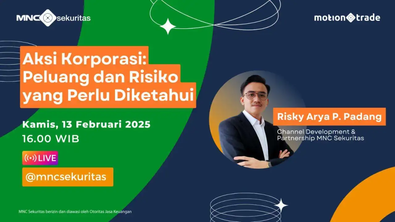 Jangan Lewatkan IG Live MNC Sekuritas Hari Ini, Bahas Aksi Korporasi