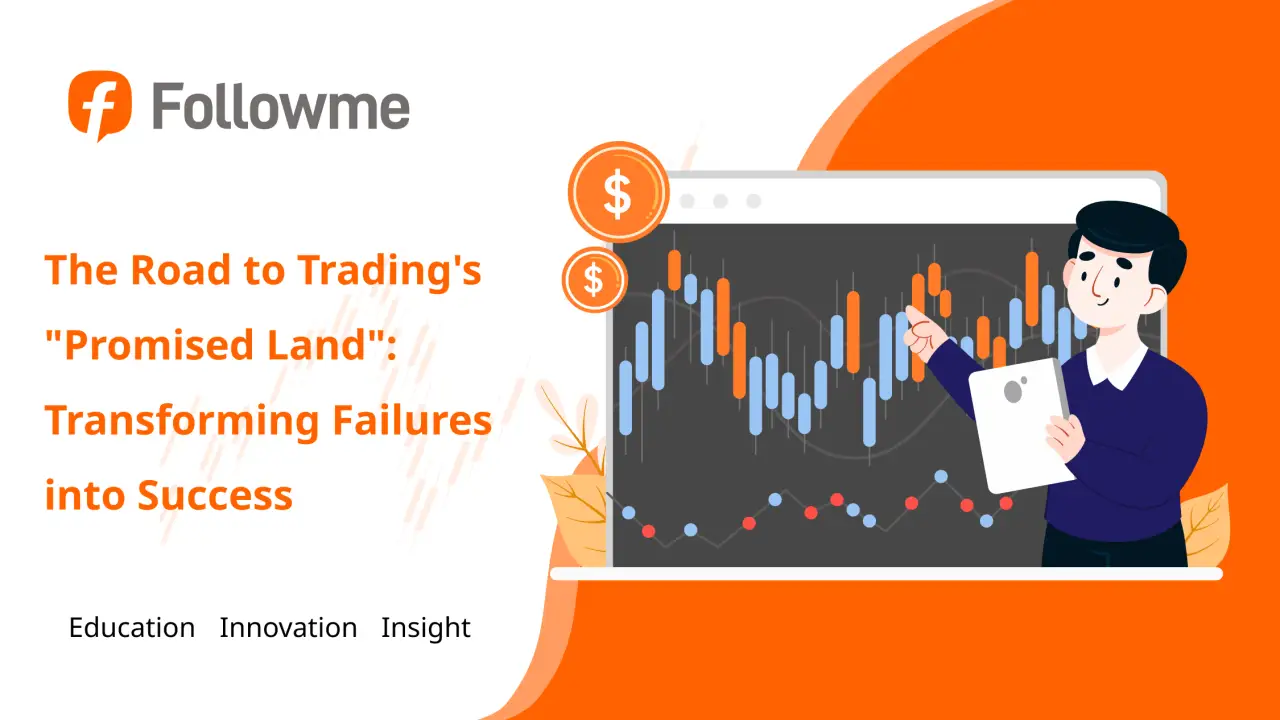 The Road to Trading's Promised Land: Transforming Failures into Success