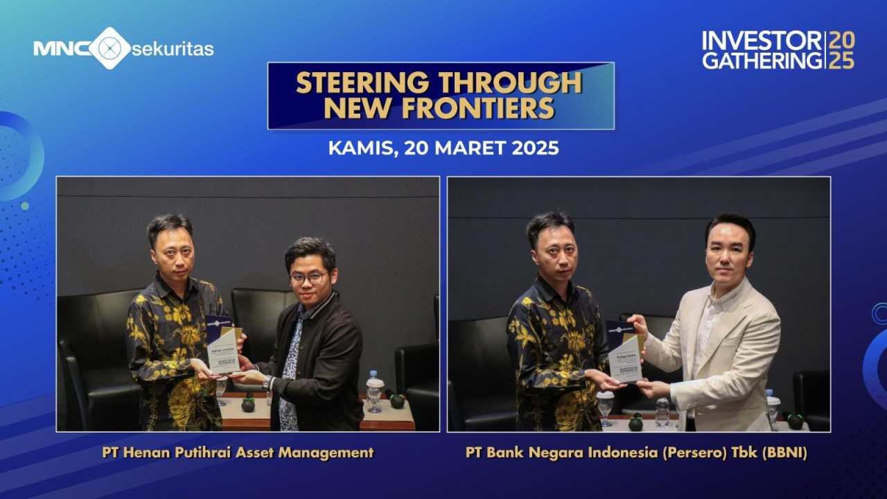 Henan Putihrai Asset Management dan BNI Meriahkan MNC Sekuritas Corporate Forum 2025
