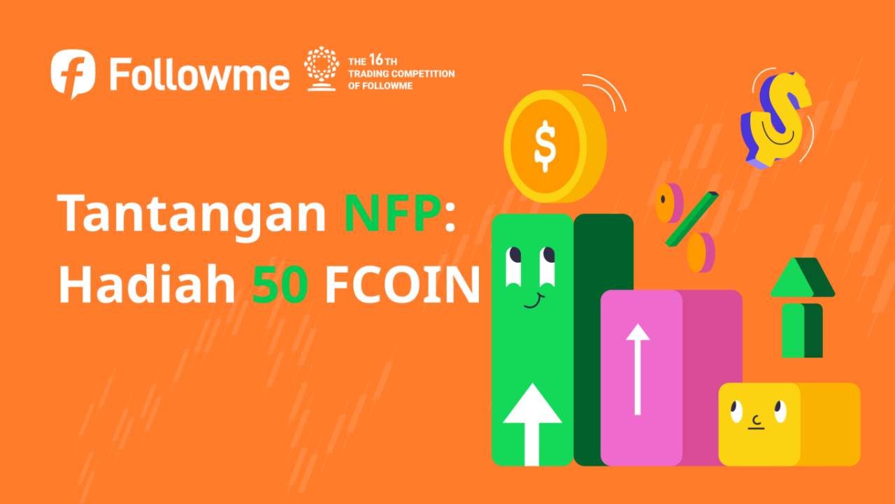 Tebak Angka NFP – Menangkan 50 FCOIN Seketika