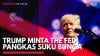 The Fed Wait and See Dampak Tarif Trump Sebelum Buat Kebijakan Suku Bunga