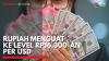 Menanti Kabar Baik Perundingan AS-China, Rupiah Ditutup Menguat ke Rp16.449 per USD