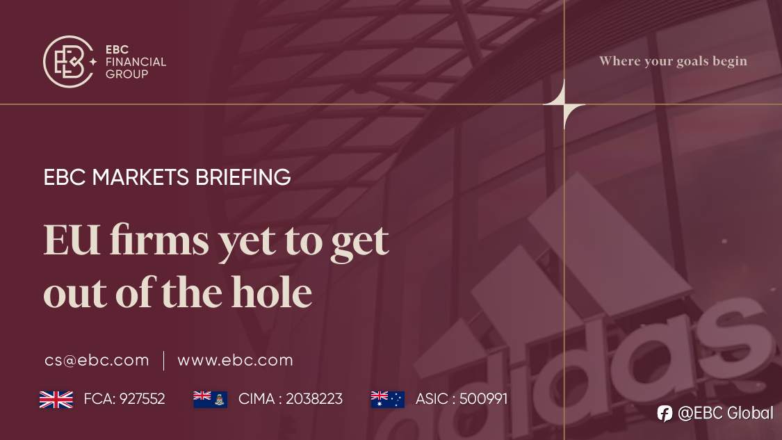 EBC Markets Briefing | EU firms yet to get out of the hole