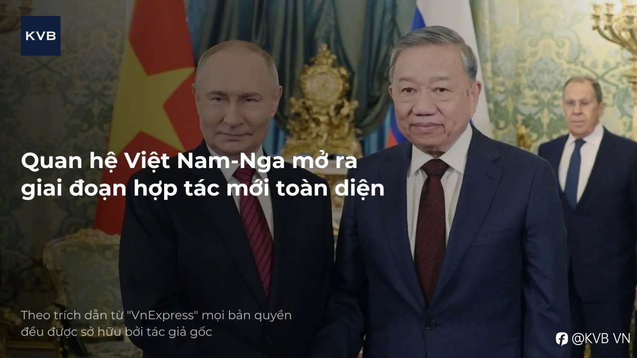 VIỆT – NGA NÂNG TẦM HỢP TÁC CHIẾN LƯỢC TOÀN DIỆN