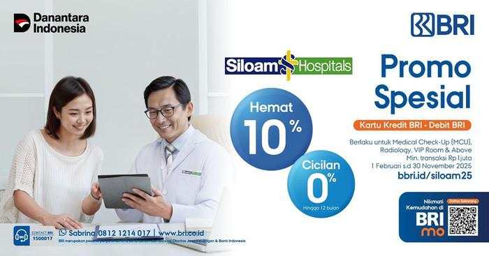 MCU hingga Kamar VIP di Siloam Kini Bisa Dapat Diskon 10% dengan BRI