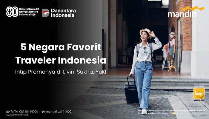 Livin' Sukha Hadirkan Promo Menarik untuk Liburan ke 5 Negara Ini