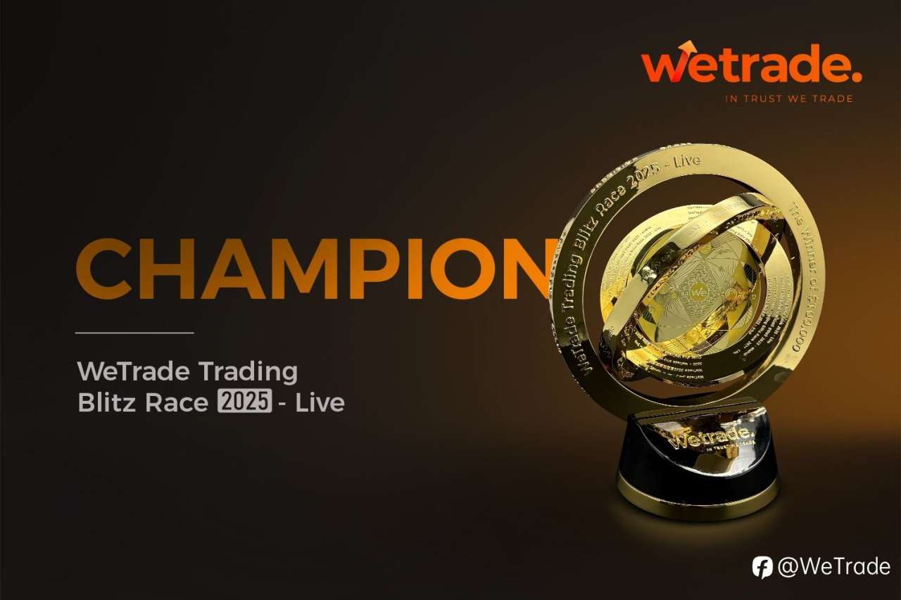 真金铸王者之冠！WeTrade 2025首届实盘交易大赛冠军奖杯亮相