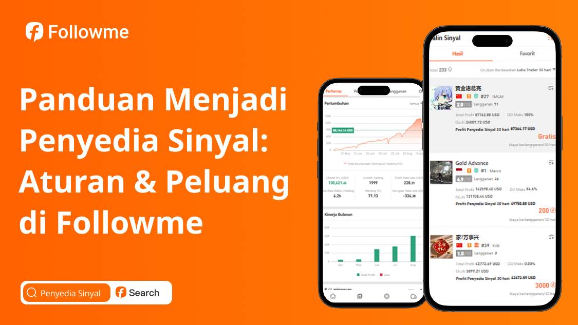 Panduan Menjadi Penyedia Sinyal: Aturan & Peluang di Followme