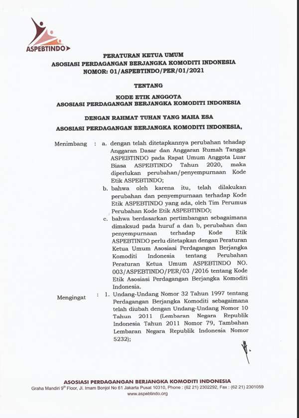 Kode Etik Anggota ASPEBTINDO Perdagangan Komoditi Berjangka