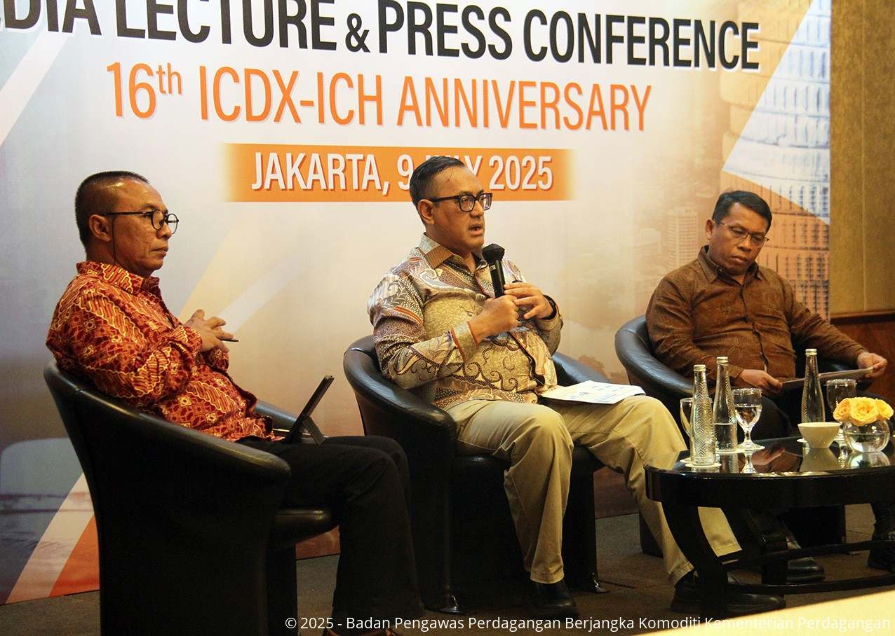 Bappebti dalam Media Lecture dan Press Conference Anniversary 16 tahun ICDX-ICH