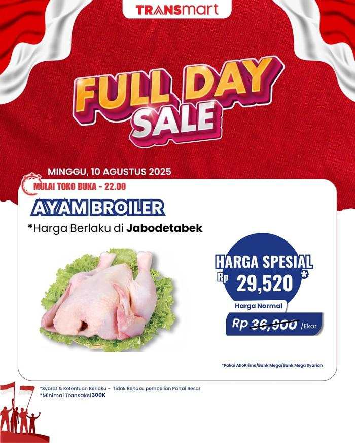 Ayam Broiler Banting Harga di Transmart Full Day Sale Pekan Ini