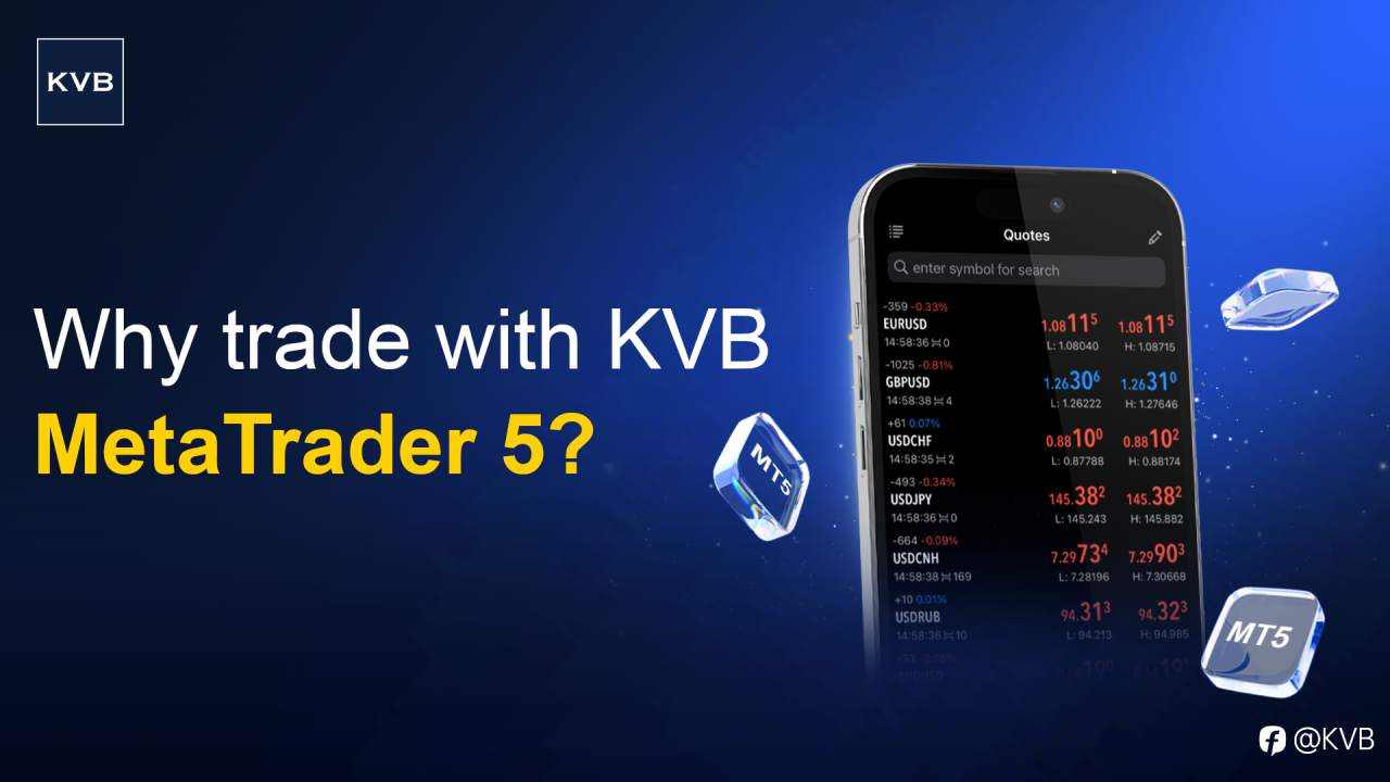 Why trade with KVB MT5? 🧐