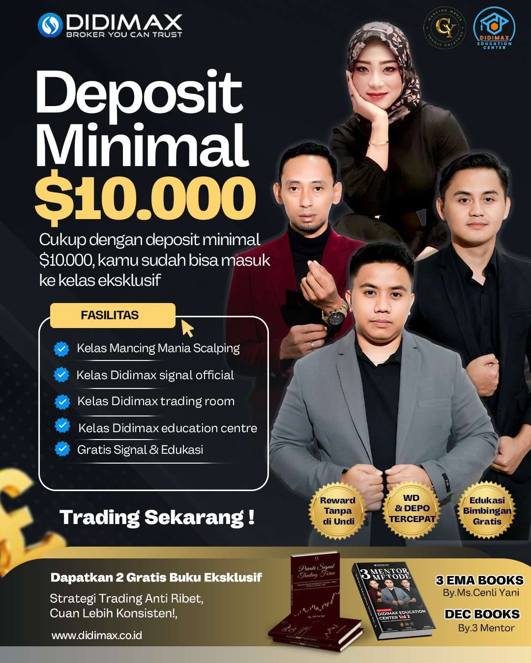 🔥 Masuk Kelas Eksklusif Mulai dari $10.000!