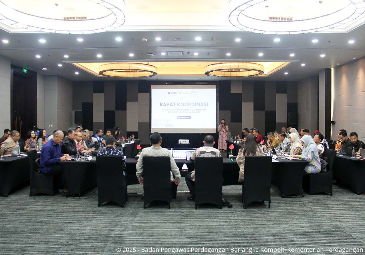 Bappebti pada Rapat Koordinasi Penjaminan dan Penyelesaian Transaksi Menggunakan Teknologi Informasi