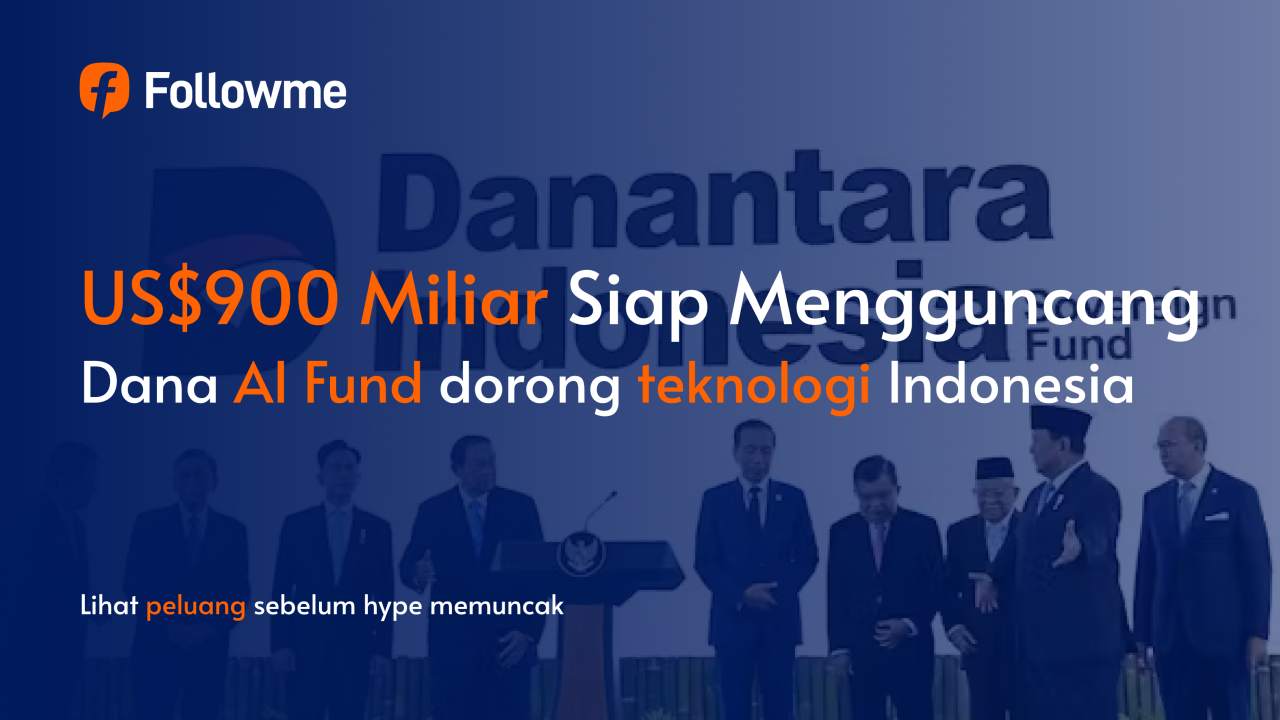 Danantara: Sovereign AI Fund Indonesia Senilai US$900 Miliar