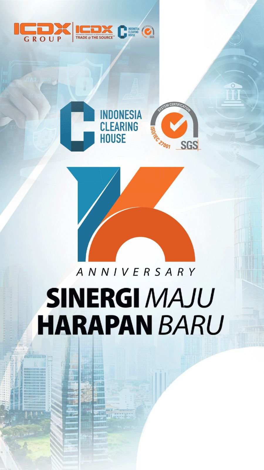 Indonesia Clearing House angkat tema “Sinergi Maju, Harapan Baru” di Ulang Tahun ke 16