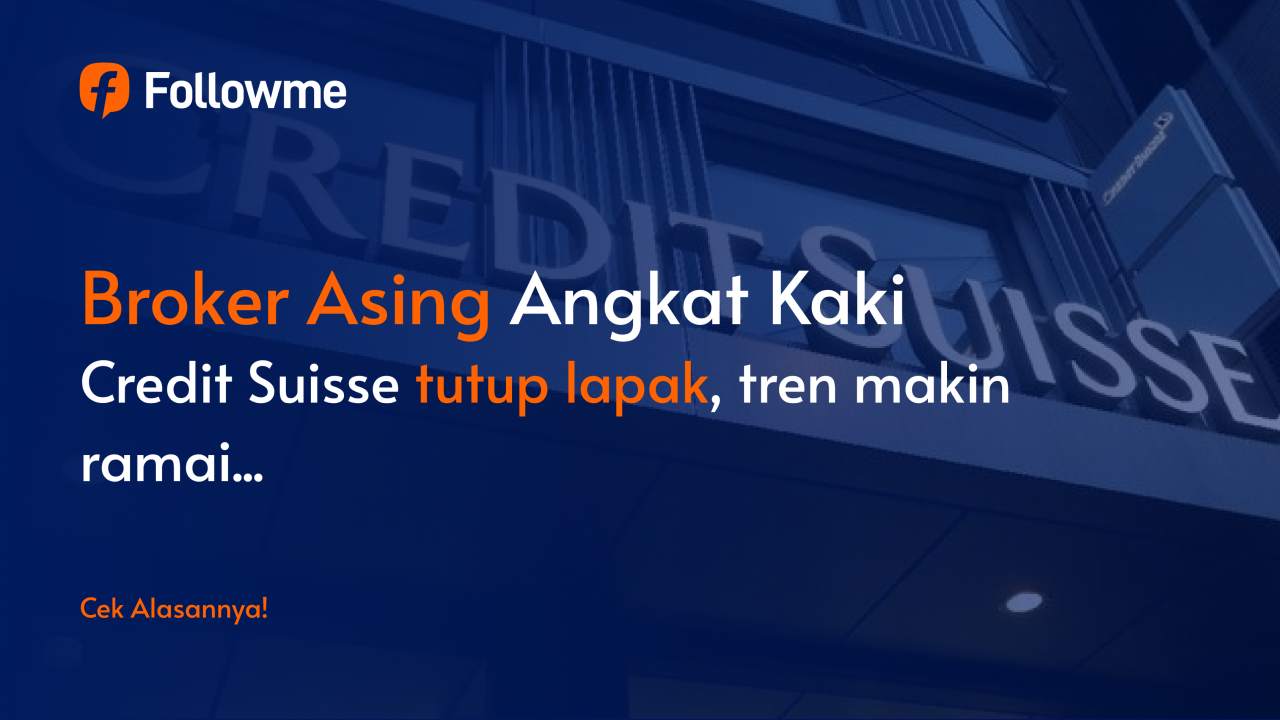 Credit Suisse Cabut dari Indonesia