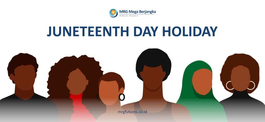 Perubahan Jam Perdagangan Juneteenth Day