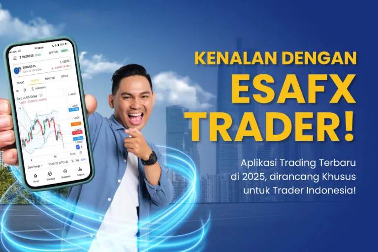 Kenalan Dengan Aplikasi Trading EsaFX