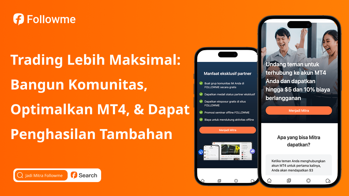 Trading Lebih Maksimal: Bangun Komunitas, Optimalkan MT4, dan Dapat Penghasilan Tambahan
