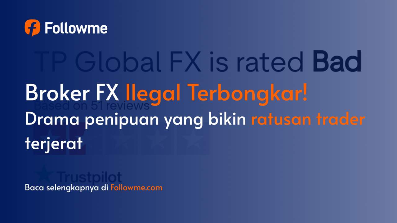 TP Global FX Dibongkar: Broker Forex Ilegal dengan Lisensi Kloning?