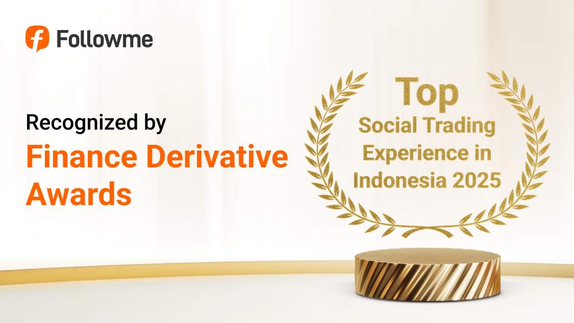 Celebrating Success: Followme Wins Top Social Trading Experience Indonesia 2025