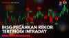 IHSG Hari Ini Masih Berpotensi Bergerak Mixed karena Baru Cetak Rekor ATH
