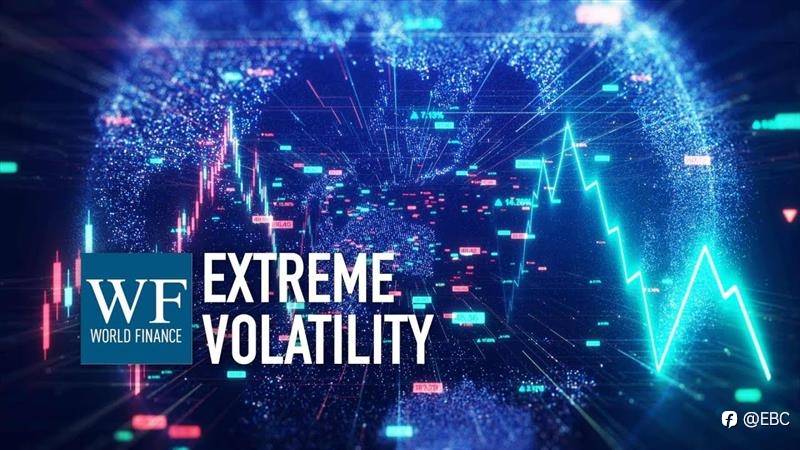 EBC对话《世界金融》杂志：高波动性下寻找市场机遇