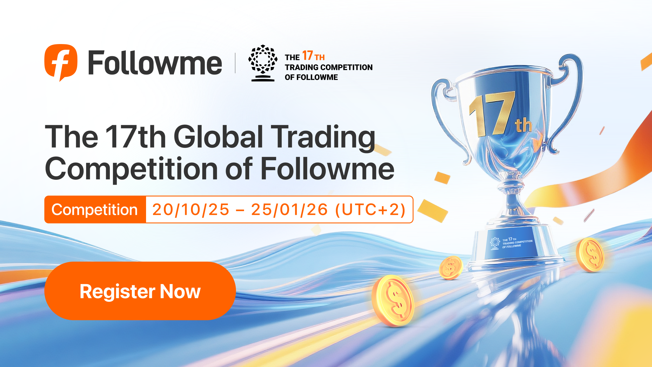 Followme Season 17 Trading Competition : Registration Now Open!