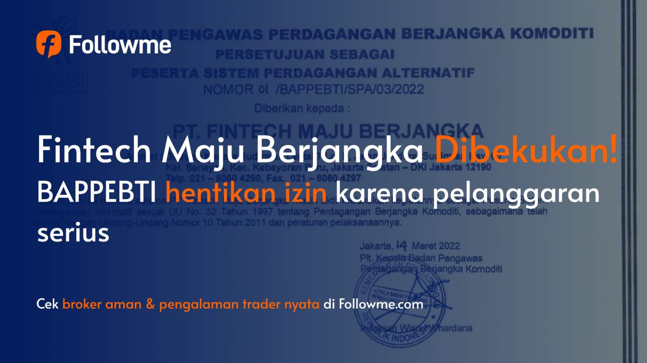 BAPPEBTI Stop Broker Fintech Maju Berjangka, Kenapa?