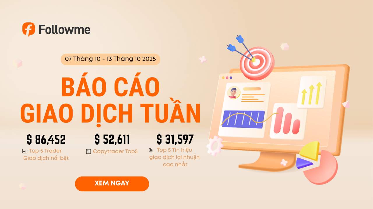 Báo cáo Tuần 07/10 - 13/10/2025 | Vinh danh Top Trader