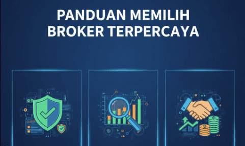 PANDUAN MEMILIH BROKER TERPERCAYA DAN MENGHALAU JEBAKAN INVESTASI BODONG TITIP DANA
