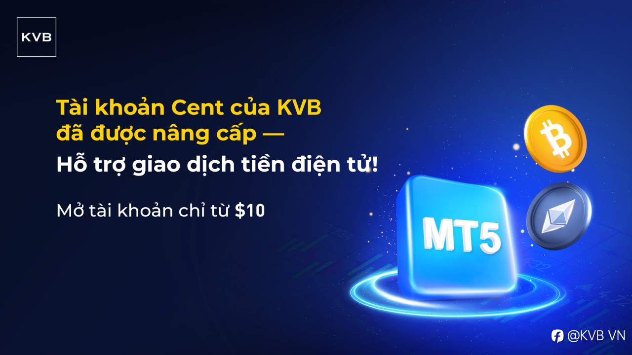 Tài khoản Cent KVB — Nay đã hỗ trợ giao dịch Tiền điện tử!