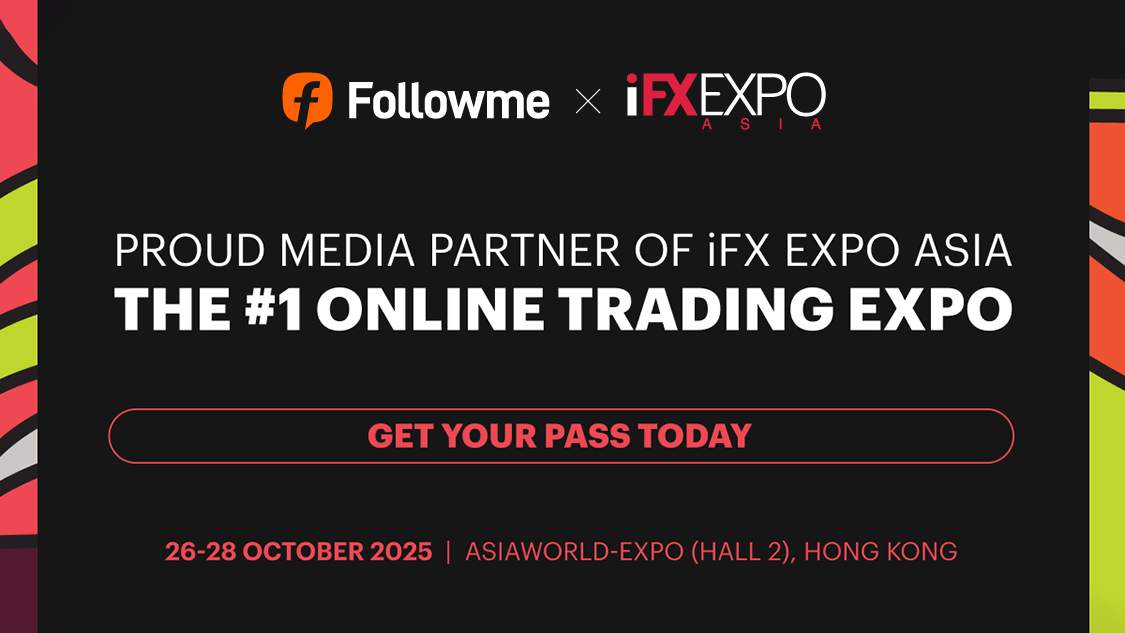 Followme Joins iFX EXPO Asia 2025: Hong Kong as Official Media Partner!