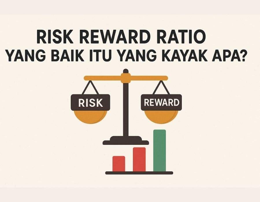 STOP MAIN TEBAK-TEBAKAN! PAHAMI RRR YANG SEHAT DI FOREX DAN CARA HITUNGNYA BIAR GAK BONCOS