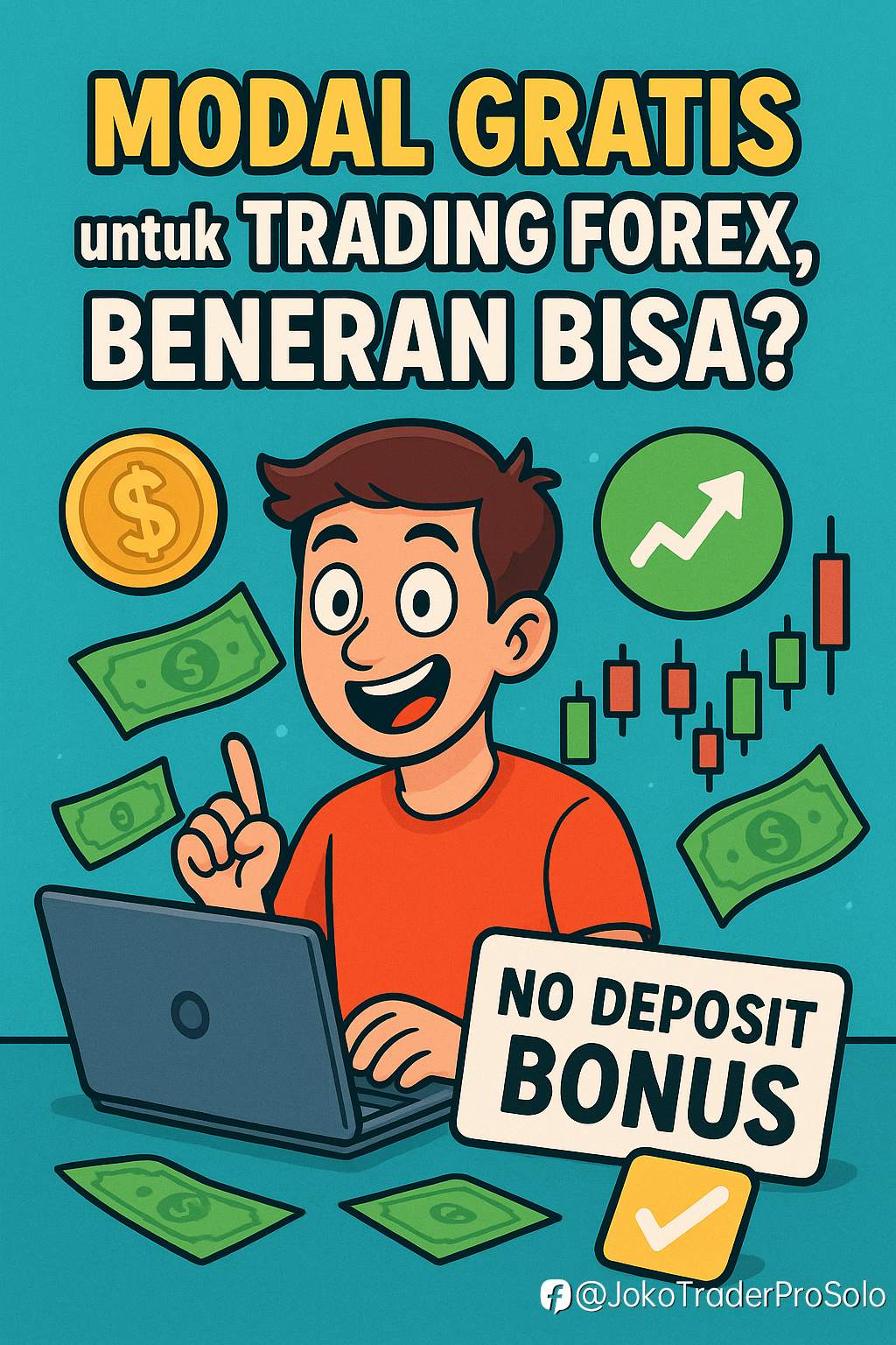 Modal Gratis untuk Trading Forex, Beneran Bisa?