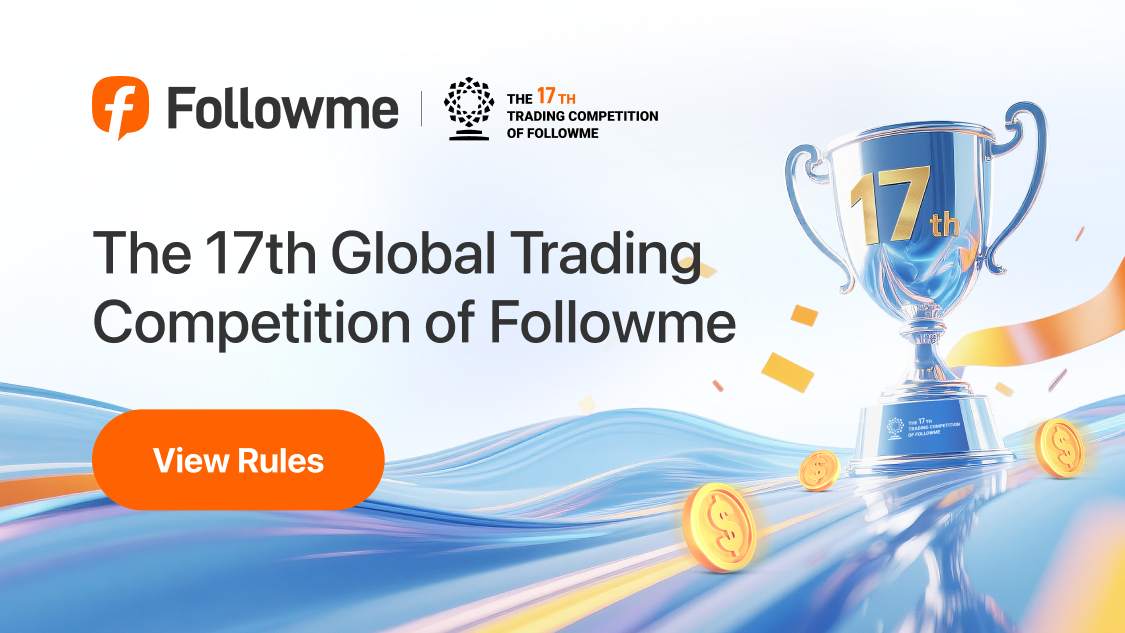 Followme Trading Competition Season 17 : Official Rules [Must Read]