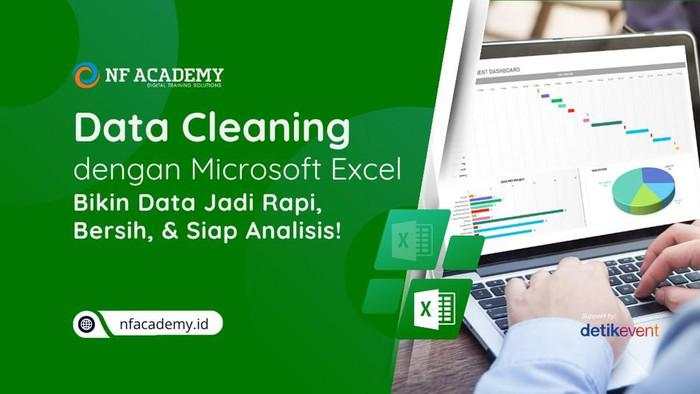Ini Dia Fitur Excel yang Bikin Data Makin Rapi! Cari Tahu di Workshop NF Academy
