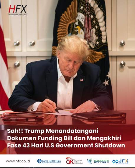 Sah!! Trump Menandatangani Dokumen Funding Bill dan Mengakhiri Fase 43 Hari US Shutdown