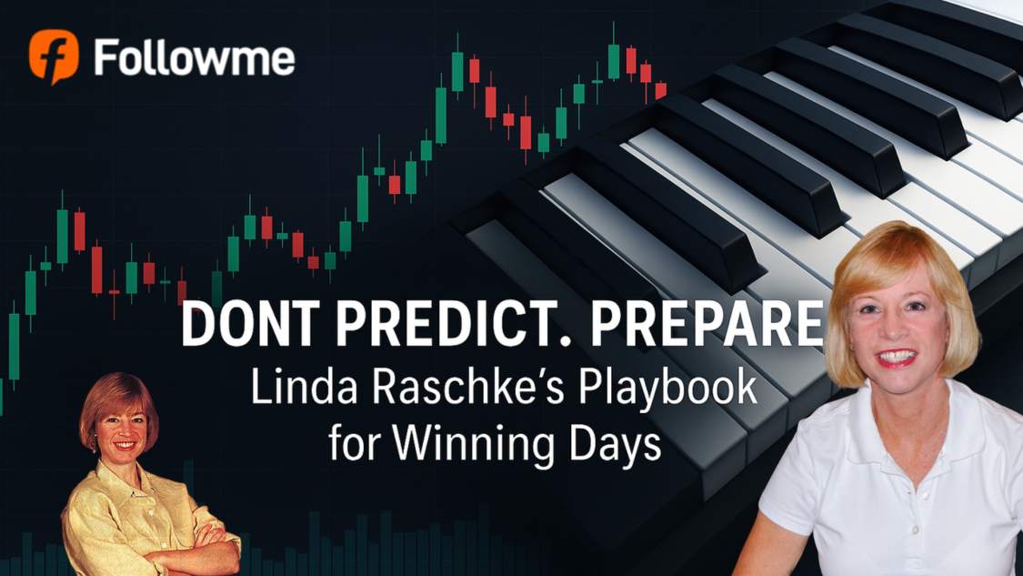 Don't Predict. Prepare: Linda Raschke's Playbook for Winning Days