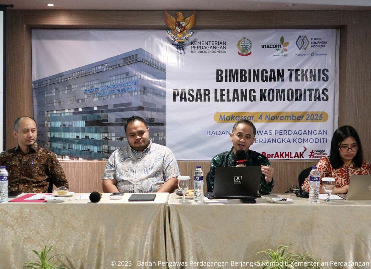Perkuat Tata Niaga Komoditas, Bappebti Menyelenggarakan Bimbingan Teknis Pasar Lelang Komoditas di Makassar