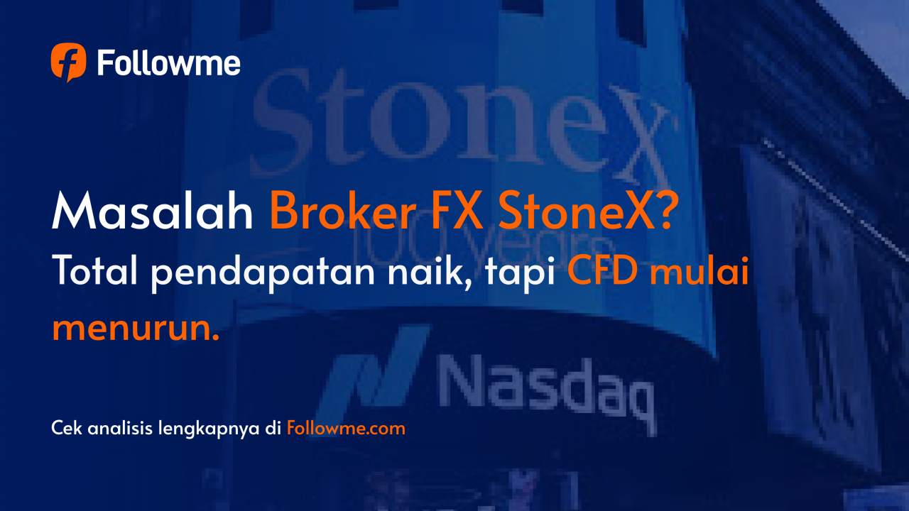 Broker Forex StoneX: Pendapatan CFD Merosot di 2025