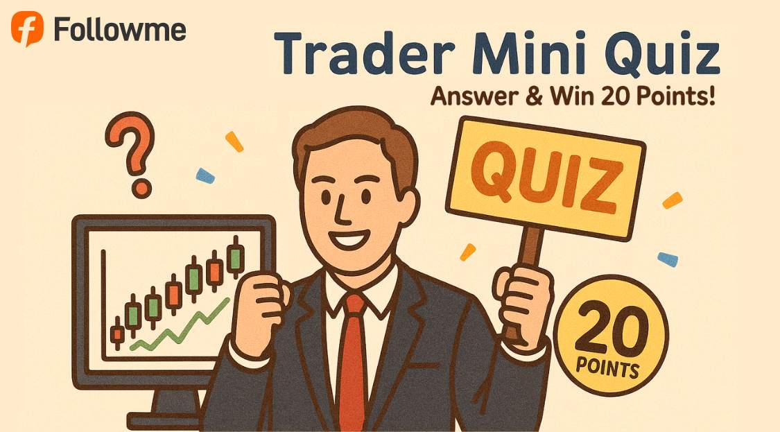 Trader Mini Quiz | Answer & Win 20 Points!