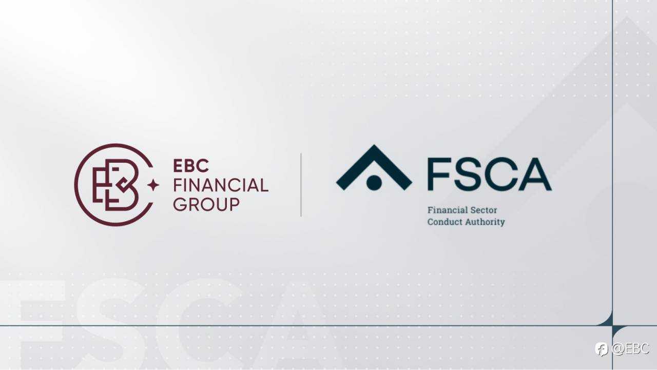 EBC通过央行与监管双重审批 获FSCA全牌照