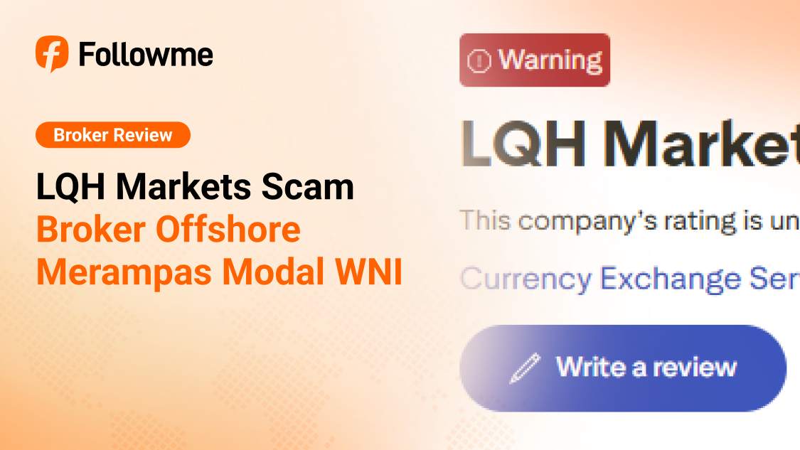 Skandal LQH Markets: Broker Offshore Hapus Akun & Bawa Lari Dana Trader Indonesia